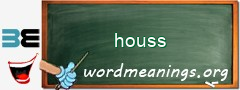 WordMeaning blackboard for houss